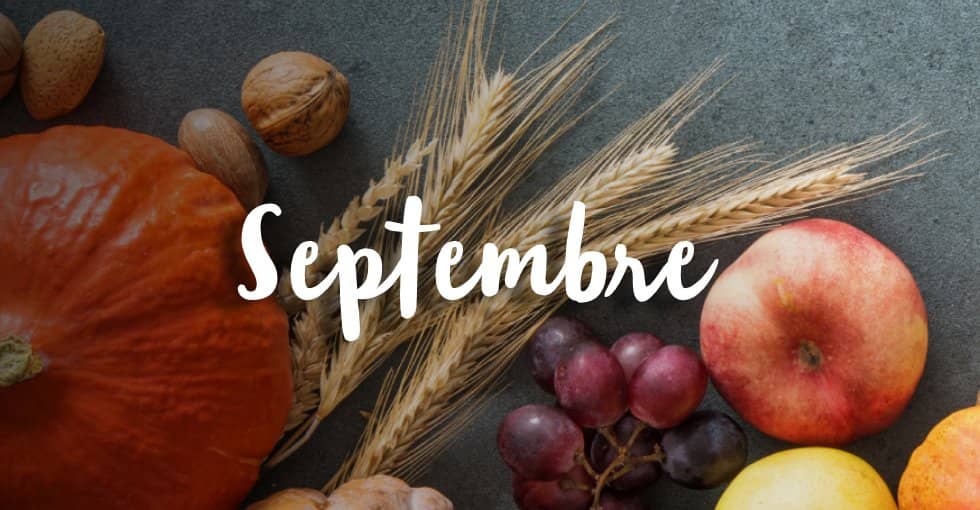 les fruits et légumes de septembre